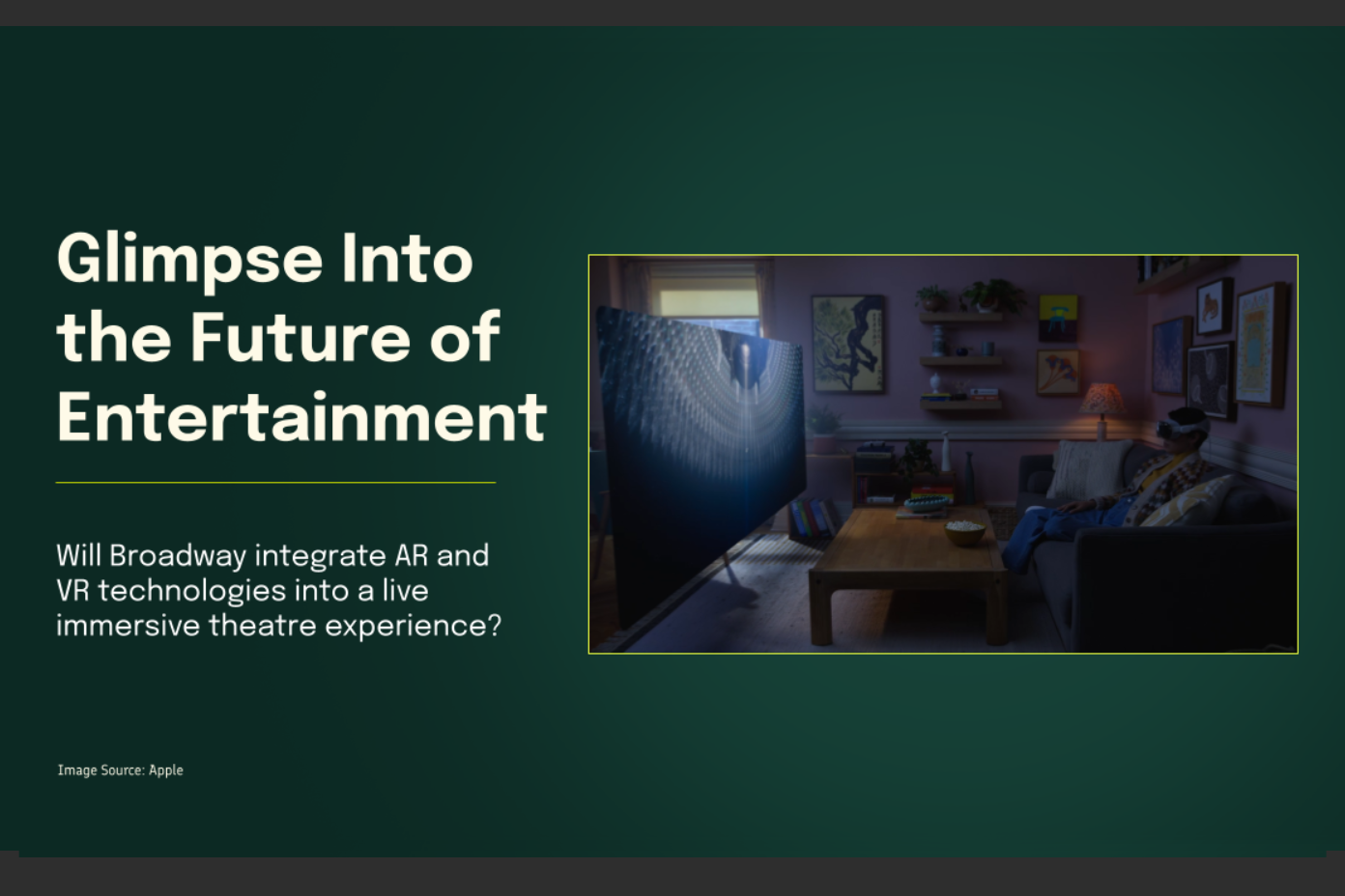 The Future of Entertainment