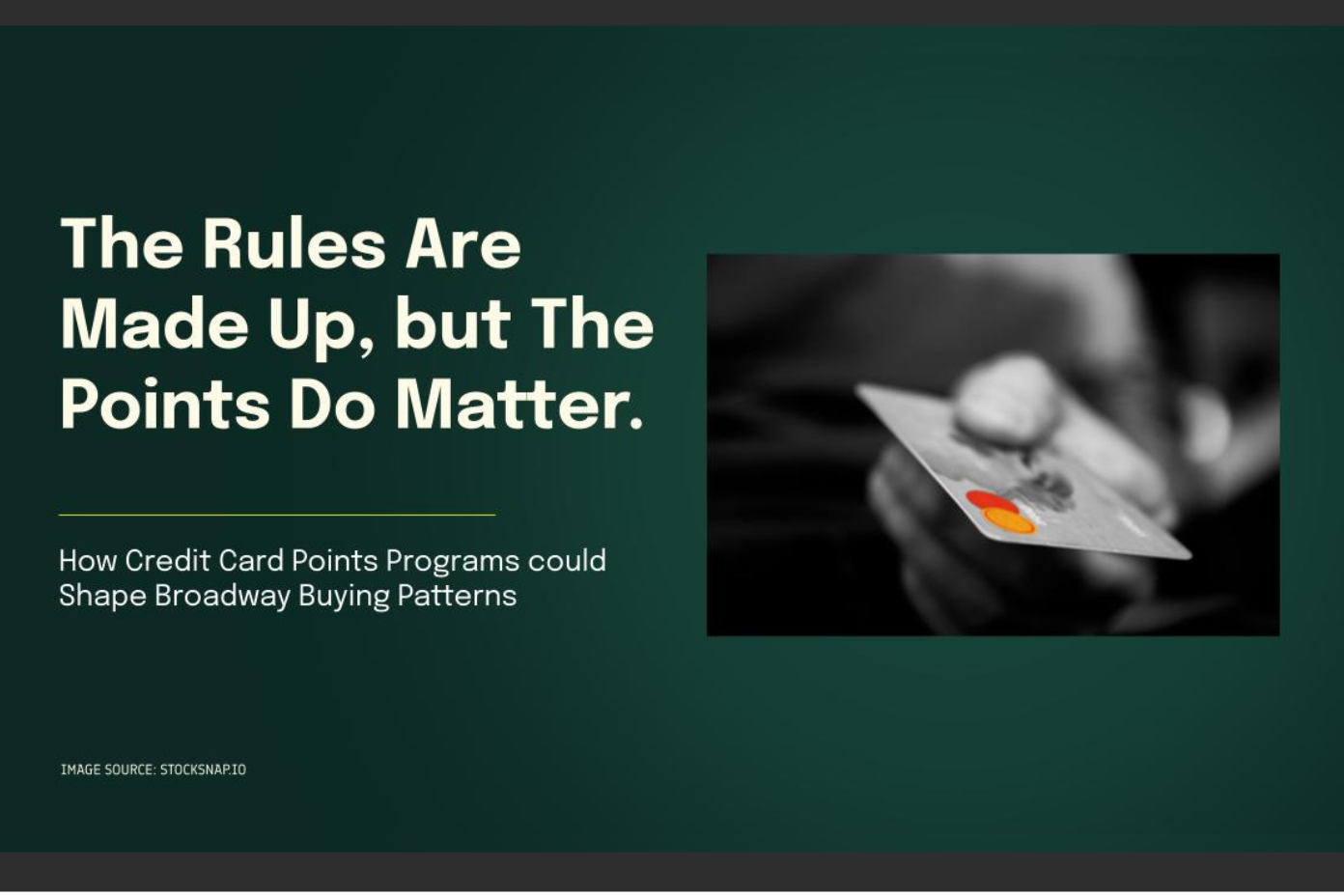 How Credit Card Points Programs Could Shape Broadway Buying Patterns